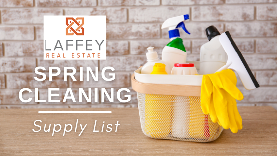 Spring Cleaning Supply List - Homeowners - Laffey Real Estate